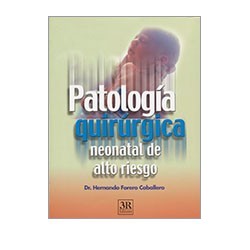 Patología quirúrgica neonatal de alto riesgo