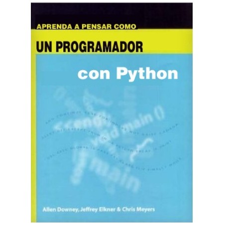 Libro Aprende a pensar como un programador Python